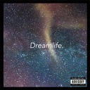 Dreamlife