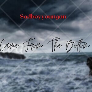 Came from the Bottom