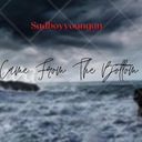 Came from the Bottom