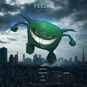 Feed Me 6