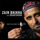 First We Need the Love (feat. Rashid Bhikha)