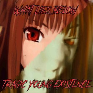 Tragic Young Existence 5