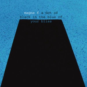 a dot of black in the blue of your bliss
