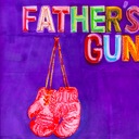 Father's Gun