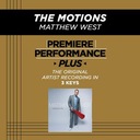 The Motions (Medium Key-Premiere Performance Plus w/ Background Vocals)