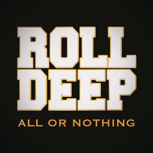 Roll Deep 1