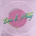 Love & Money