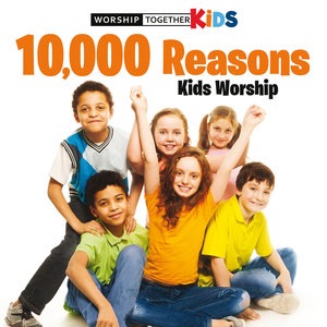 10,000 Reasons (Bless The Lord)