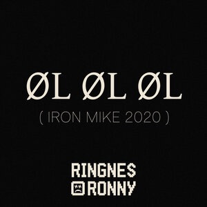Øl Øl Øl (Iron Mike 2020)