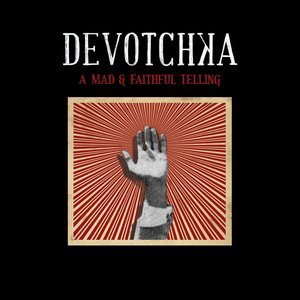 DeVotchKa 1