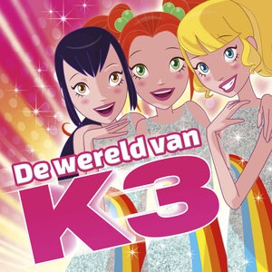 De Wereld Van K3