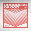 Goodness of God