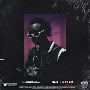Blaqbonez 2