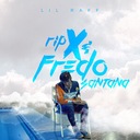 Rip X & Fredo Santana