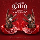 Sinais de Gang / Bandana Vermelha