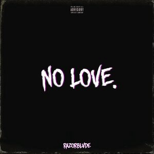 No Love