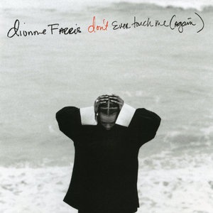 Don't Ever Touch Me (Again)