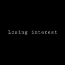 Losing Interest