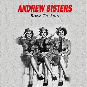 The Andrews Sisters 17