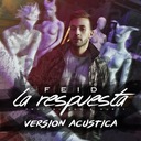 La Respuesta (Versión Acústica)