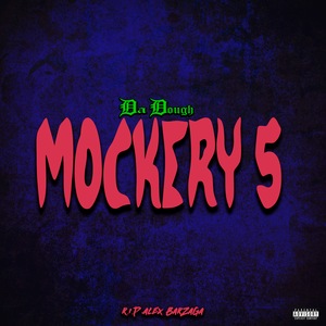 Mockery 5