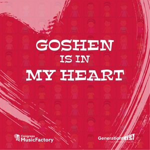 Goshen Is in My Heart
