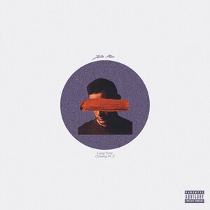 Long Time Coming, Pt. 2