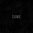 Same