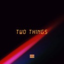 Two Things