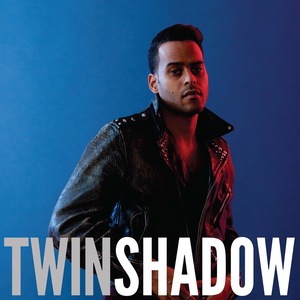 Twin Shadow 6