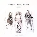 Public Pool Party