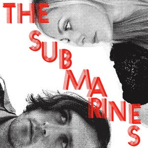 The Submarines 3