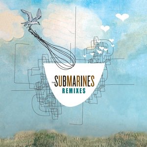 The Submarines 1