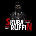 #SkubaRuffin