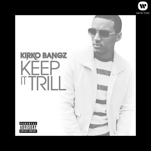 Kirko Bangz 5