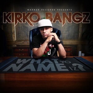 Kirko Bangz 2