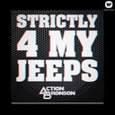 Strictly 4 My Jeeps