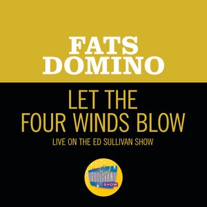 Let The Four Winds Blow