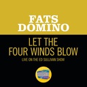 Let The Four Winds Blow