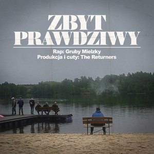 Zbyt Prawdziwy