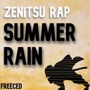 Zenitsu Rap: Summer Rain