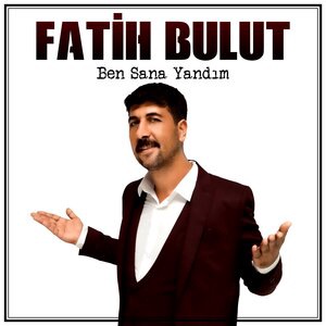 Fatih Bulut 3