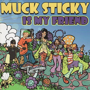 Muck Sticky 1