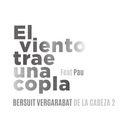 El Viento Trae una Copla