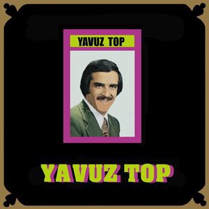 Yavuz Top 2