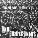 Yeni Bir Türkiye