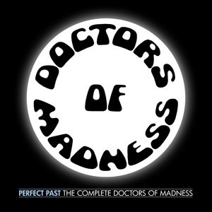 Doctors Of Madness 1