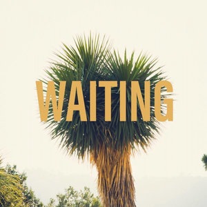 Waiting