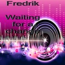 Waiting for a Change