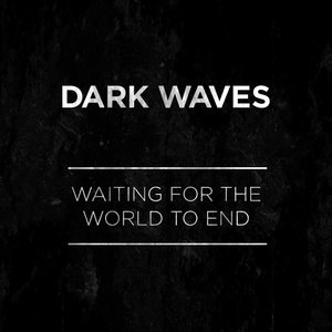 Dark Waves 1